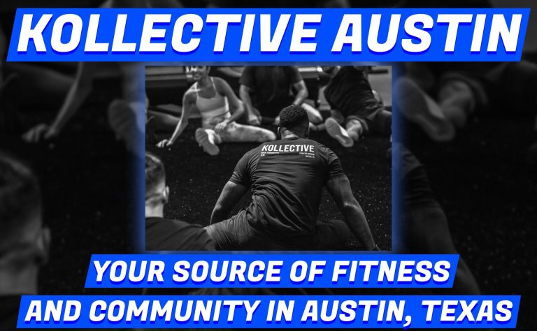 Kollective Austin: Your Source of Fitness and Community in Austin, Texas